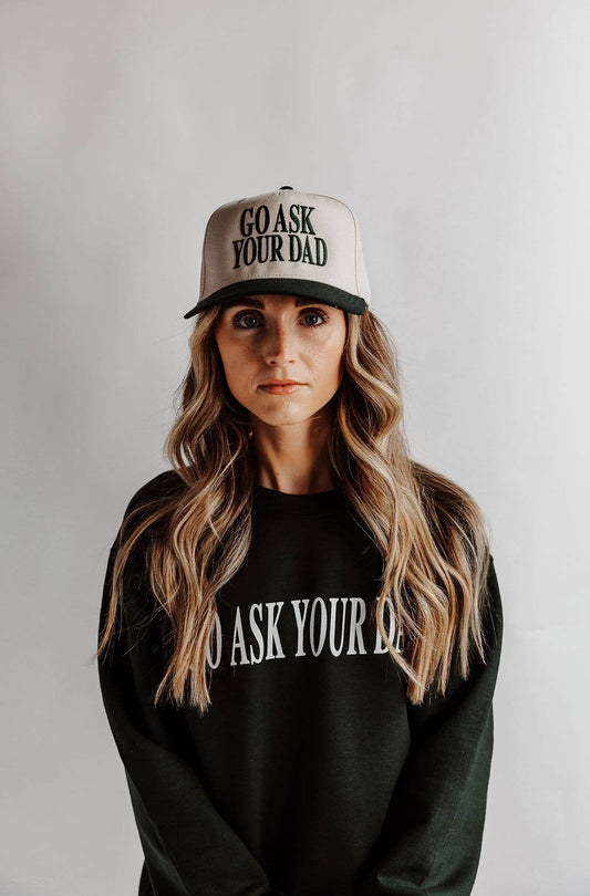 Go Ask Your Dad Hat