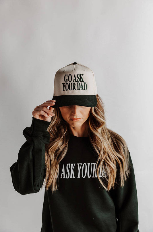 Go Ask Your Dad Hat